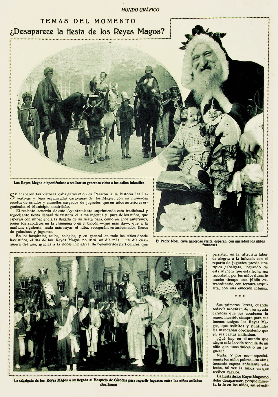 A page from the Madrid illustrated weekly Mundo Grafico for 5 January 1932, headed Temas del momento and then, in large type, the question whether the feast of the Three Kings is disappearing. Three photographs sit around the text. The largest, top left in an oval frame, shows the three Kings in robes and beards mounted on horses in a misty street with pages standing at the bridles. Below it a wide photograph shows a cabalgata arriving at the Hospicio in Cordoba, a procession of costumed figures with lanterns on poles filling an arcaded courtyard. At the top right a studio portrait shows a white-bearded man in a hooded robe holding dolls and toys; the caption beneath names him as Padre Noel, whose generous visit French children await.