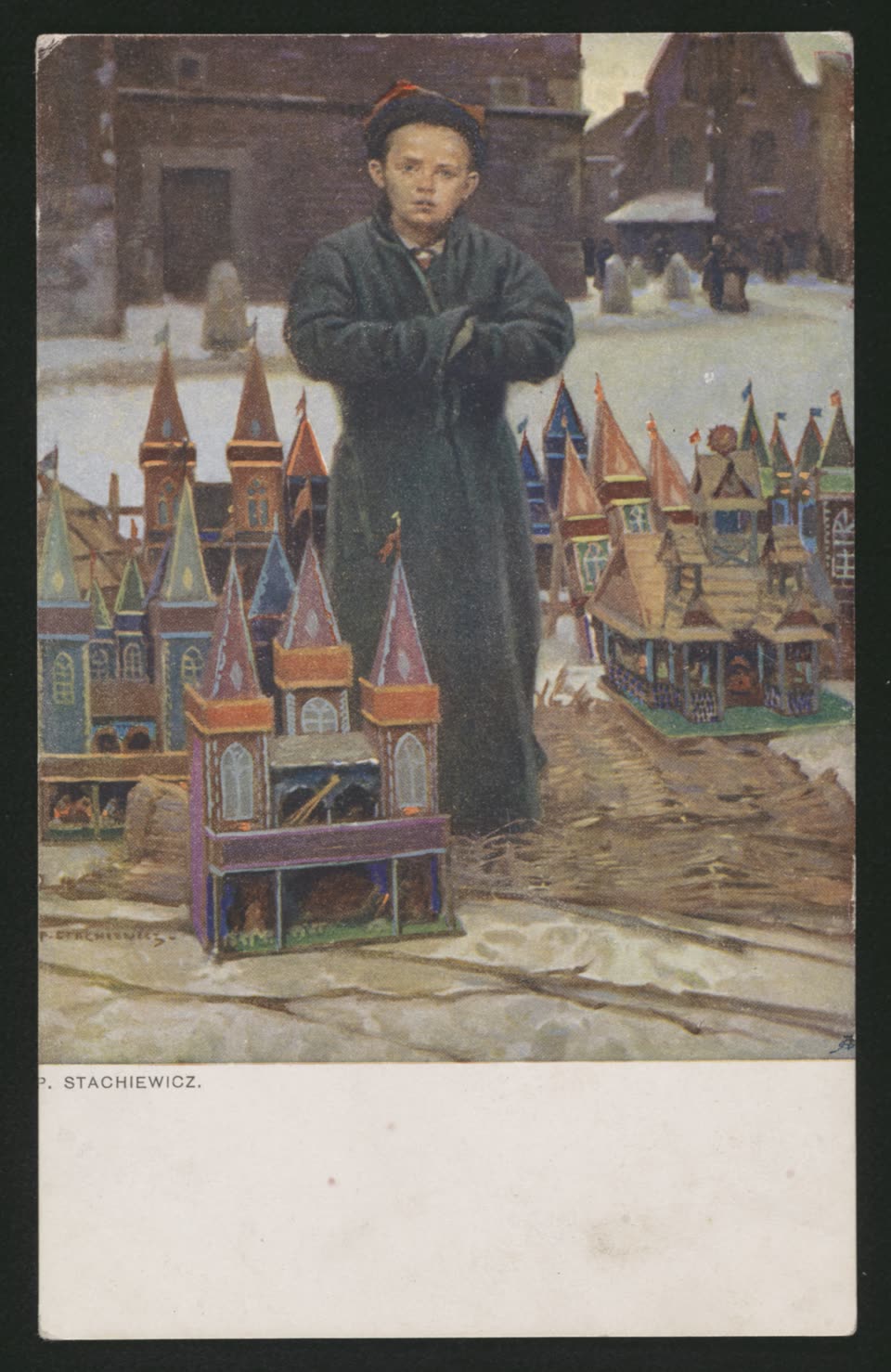 A printed postcard after a painting by Piotr Stachiewicz, 1912: a boy in a long dark coat and a red cap stands with his arms folded in a snowy Kraków street, and ranged on the ground in front of and behind him are seven or eight szopki — tall multi-towered cribs in red, blue and green with flags on their spires and small lit scenes in their arched openings. Dark city buildings and a few distant figures stand behind.